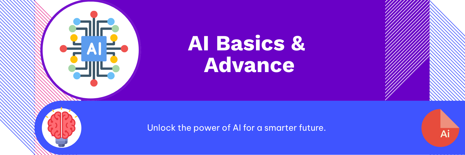 AI Basics & Advance